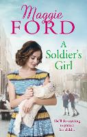 Book Cover for A Soldier's Girl by Maggie Ford