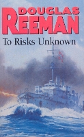 Book Cover for To Risks Unknown by Douglas Reeman