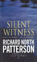 Book Cover for Silent Witness by Richard North Patterson