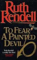 Book Cover for To Fear A Painted Devil by Ruth Rendell
