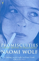 Book Cover for Promiscuities by Naomi Wolf