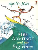 Book Cover for Mrs Armitage And The Big Wave by Quentin Blake