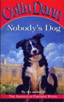 Book Cover for Nobody's Dog by Colin Dann