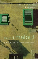 Book Cover for Child's Play by David Malouf