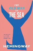 Book Cover for The Old Man and the Sea by Ernest Hemingway