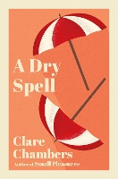 Book Cover for A Dry Spell by Clare Chambers