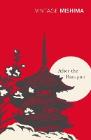Book Cover for After the Banquet by Yukio Mishima