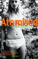 Book Cover for Atomised by Michel Houellebecq