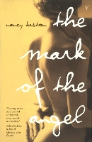 Book Cover for The Mark of the Angel by Nancy Huston