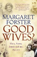 Book Cover for Good Wives by Margaret Forster