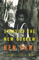 Book Cover for Stars Of The New Curfew by Ben Okri