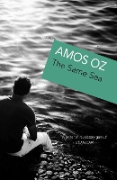 Book Cover for The Same Sea by Amos Oz