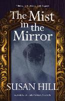 Book Cover for The Mist in the Mirror by Susan Hill