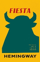 Book Cover for Fiesta by Ernest Hemingway