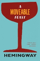 Book Cover for A Moveable Feast by Ernest Hemingway