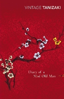 Book Cover for Diary of a Mad Old Man by Junichiro Tanizaki