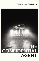 Book Cover for The Confidential Agent by Graham Greene