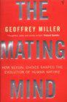 Book Cover for The Mating Mind by Geoffrey Miller