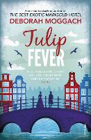 Book Cover for Tulip Fever by Deborah Moggach