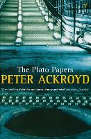 Book Cover for The Plato Papers by Peter Ackroyd