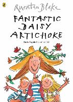 Book Cover for Fantastic Daisy Artichoke by Quentin Blake