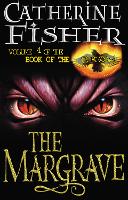 Book Cover for The Margrave by Catherine Fisher