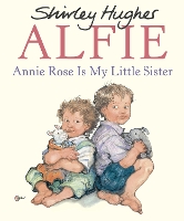 Book Cover for Annie Rose Is My Little Sister by Shirley Hughes