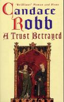 Book Cover for A Trust Betrayed by Candace Robb