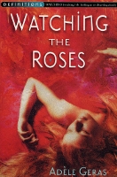 Book Cover for Watching The Roses : Egerton Hall Trilogy 2 by Adèle Geras