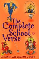 Book Cover for The Complete School Verse by Jennifer Curry