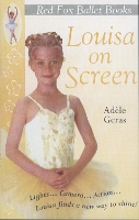 Book Cover for Louisa On Screen : Little Swan Ballet Book 5 by Adèle Geras