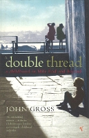 Book Cover for A Double Thread by John Gross