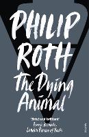 Book Cover for The Dying Animal by Philip Roth