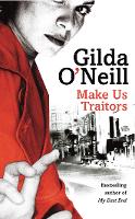 Book Cover for Make Us Traitors by Gilda O'Neill