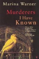 Book Cover for Murderers I Have Known by Marina Warner