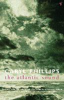 Book Cover for The Atlantic Sound by Caryl Phillips