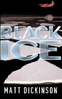 Book Cover for Black Ice by Matt Dickinson