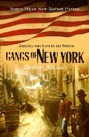 Book Cover for The Gangs Of New York by Herbert Asbury