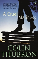 Book Cover for A Cruel Madness by Colin Thubron