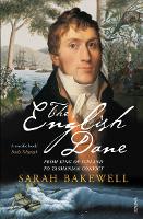 Book Cover for The English Dane by Sarah Bakewell