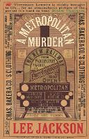 Book Cover for A Metropolitan Murder by Lee Jackson