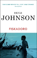 Book Cover for Fiskadoro by Denis Johnson