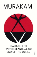 Book Cover for Hard-Boiled Wonderland and the End of the World by Haruki Murakami