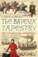 Book Cover for The Bayeux Tapestry by Carola Hicks