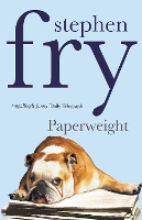 Book Cover for Paperweight by Stephen Fry