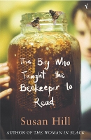 Book Cover for The Boy Who Taught The Beekeeper To Read by Susan Hill