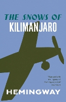 Book Cover for The Snows Of Kilimanjaro by Ernest Hemingway