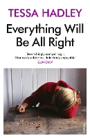 Book Cover for Everything Will Be All Right by Tessa Hadley