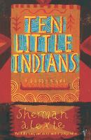 Book Cover for Ten Little Indians by Sherman Alexie