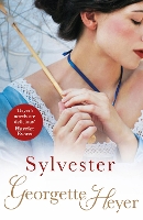 Book Cover for Sylvester by Georgette Heyer